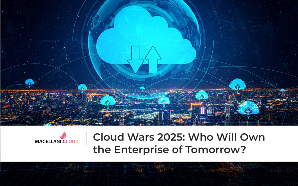 Cloud Wars 2025: Who Will Own the Enterprise of Tomorrow?