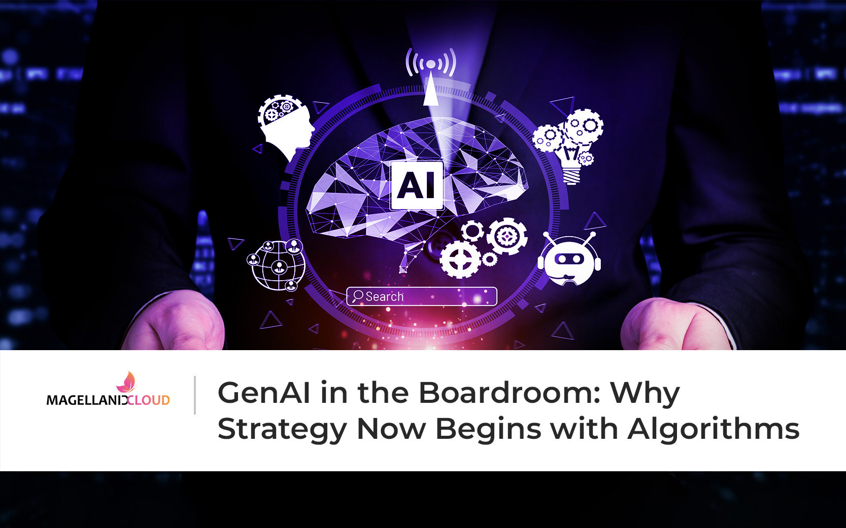 GenAI in the Boardroom: Why Strategy Now Begins with Algorithms