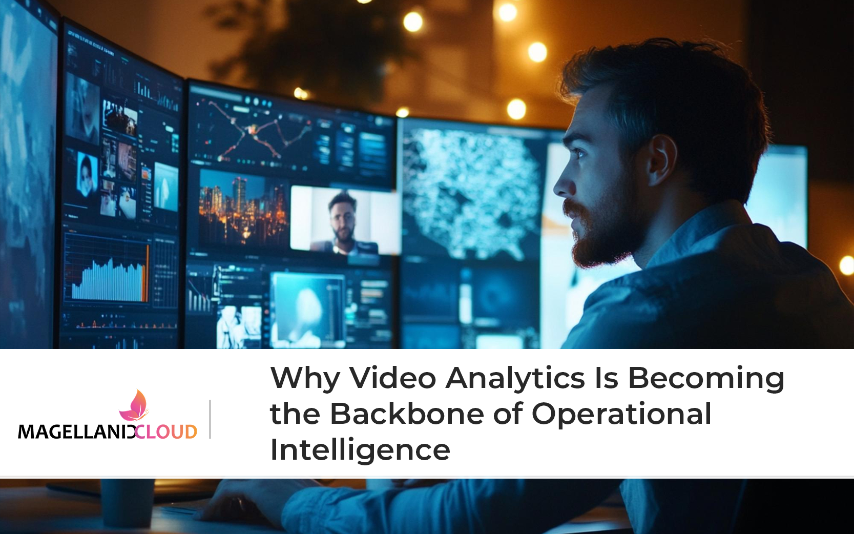 Why Video Analytics Is Becoming the Backbone of Operational Intelligence
